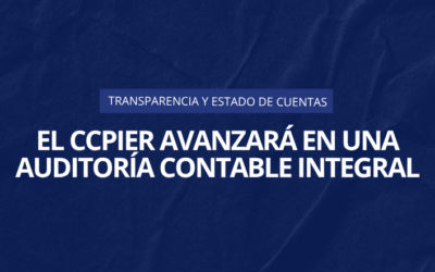 El CCPIER avanzará en una auditoría contable integral