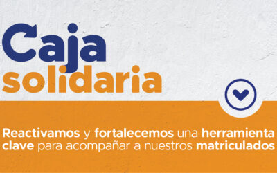 Reactivamos y fortalecemos la Caja Solidaria