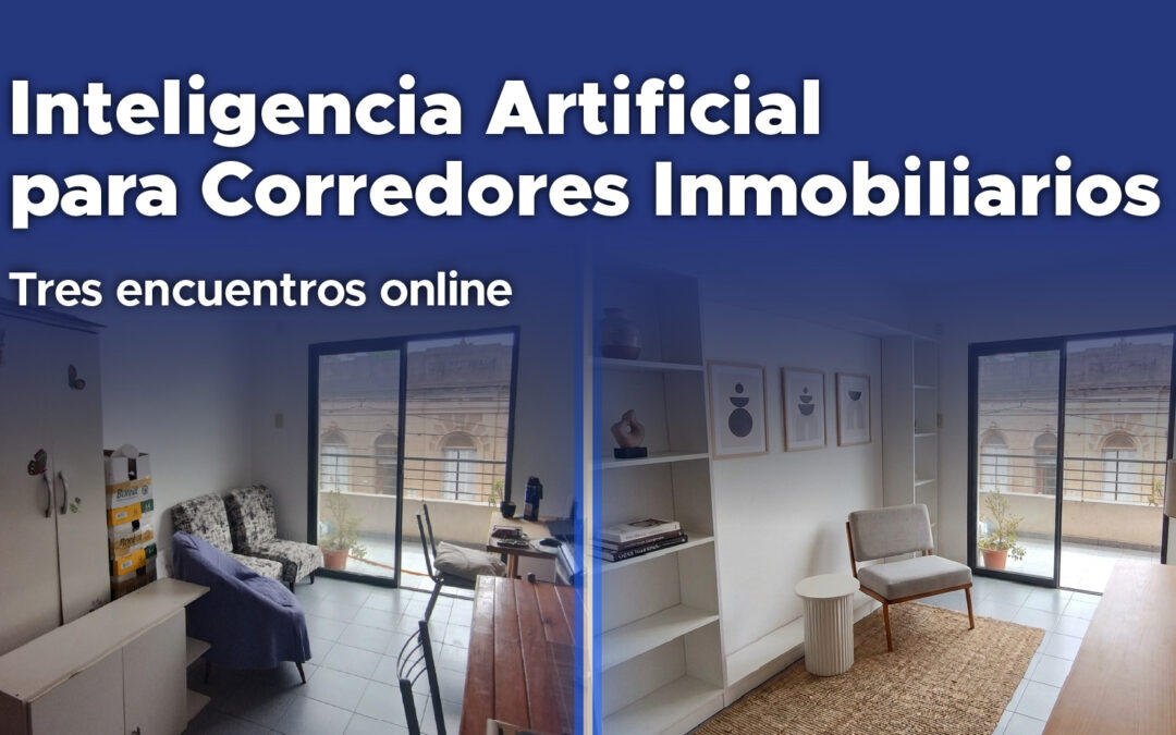 Inteligencia Artificial para Corredores Inmobiliarios